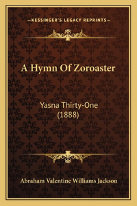 Hymn Of Zoroaster