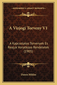 A Vizjogi Torveny V1