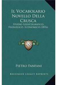 Il Vocabolario Novello Della Crusca