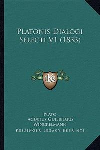Platonis Dialogi Selecti V1 (1833)