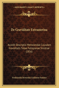 De Graviditate Extrauterina