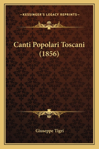 Canti Popolari Toscani (1856)