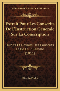 Extrait Pour Les Conscrits De L'Instruction Generale Sur La Conscription