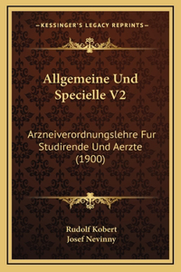 Allgemeine Und Specielle V2