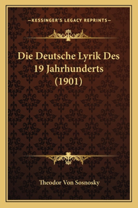 Deutsche Lyrik Des 19 Jahrhunderts (1901)