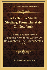 A Letter To Micah Sterling, From The State Of New York