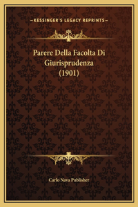 Parere Della Facolta Di Giurisprudenza (1901)