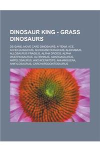 Dinosaur King - Grass Dinosaurs