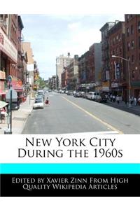 New York City During the 1960s