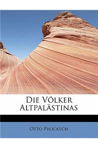 Die Volker Altpalastinas