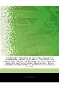 Articles on Government Ministers of Mongolia, Including