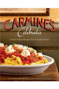 Carmine's Celebrates