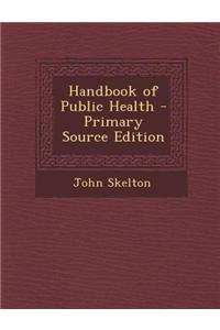 Handbook of Public Health