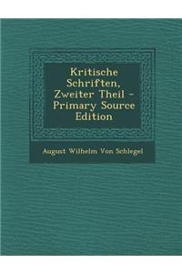 Kritische Schriften, Zweiter Theil