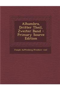 Alhambra, Dritter Theil, Zweiter Band - Primary Source Edition