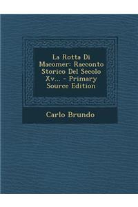 La Rotta Di Macomer