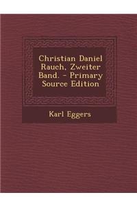Christian Daniel Rauch, Zweiter Band.