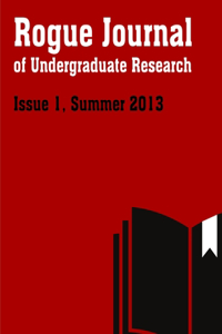 Rogue Journal of Undergraduate Research, Issue 1