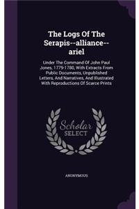 The Logs Of The Serapis--alliance--ariel
