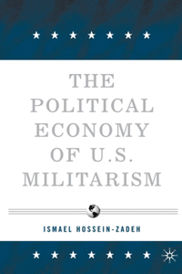 Political Economy of U.S. Militarism