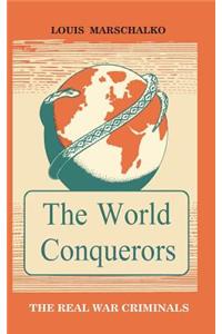 The World Conquerors