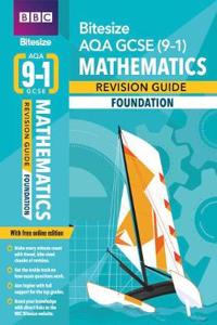 BBC Bitesize AQA GCSE (9-1) Maths Foundation Revision Guide for home learning, 2021 assessments and 2022 exams