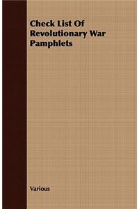 Check List of Revolutionary War Pamphlets