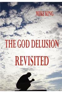 The God Delusion Revisited