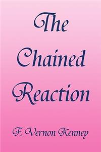 Chained Reaction