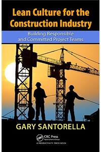 Lean Culture for the Construction Industry