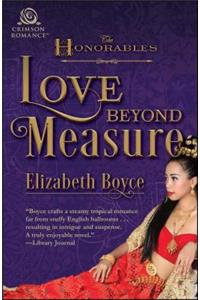 Love Beyond Measure