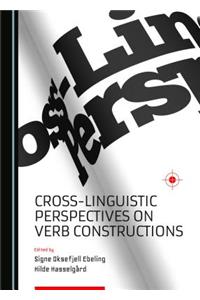 Cross-Linguistic Perspectives on Verb Constructions