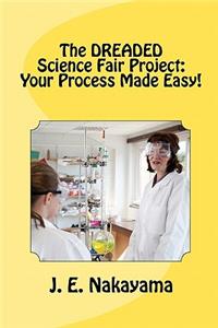 DREADED Science Fair Project
