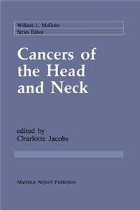 Cancers of the Head and Neck