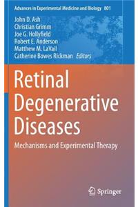 Retinal Degenerative Diseases