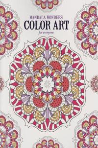 Mandala Wonders Color Art for Everyone