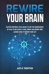 Rewire Your Brain