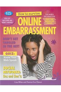 How to Survive Online Embarrassment