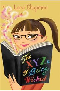 Xyzs of Being Wicked