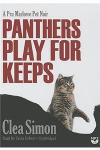 Panthers Play for Keeps