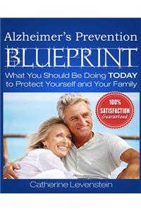 The Alzheimer's Disease Prevention Blueprint