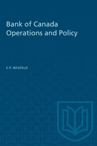 Bank of Canada Operations and Policy