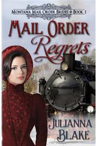 Mail Order Regrets