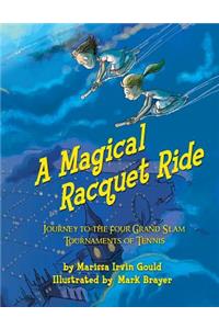 Magical Racquet Ride
