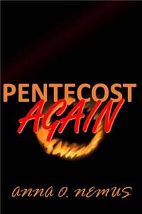 Pentecost Again