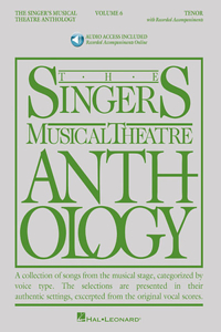 Singer's Musical Theatre Anthology - Volume 6: Tenor Book/Online Audio