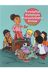 Prunella Penelope Persnickety Price