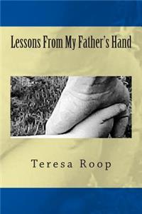 Lessons From My Father's Hand