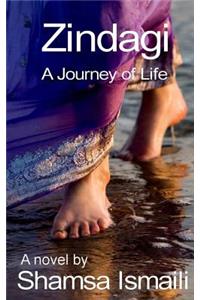 Zindagi - A Journey of Life