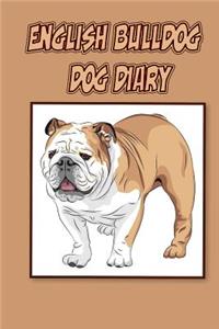 English Bulldog Dog Diary (Dog Diaries)